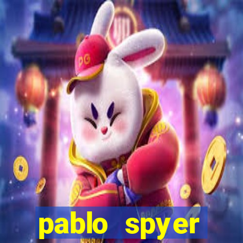 pablo spyer namorada atual